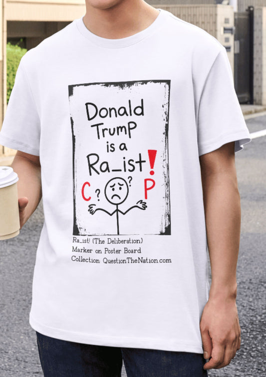 Donald Trump is a Racist