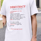 Democracy Defined — What Fascism Fears [T-Shirt]