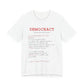 Democracy Definition T-Shirt — 'What Fascism Fears' Political Tee