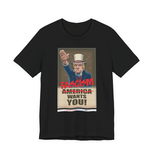 Fascism Wants You